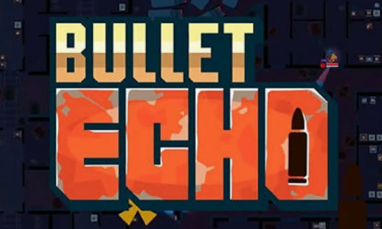 Bullet Echo